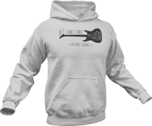 Load image into Gallery viewer, If I can't take my guitar I'm not going Hoodie