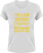 Load image into Gallery viewer, I'm A Dad And An Engineer T-Shirtcool dad, dad, Dad Jokes, engineer, job, Ladies, Mens, super dad, Unisex