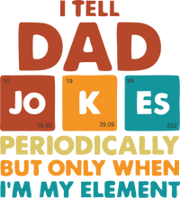 Load image into Gallery viewer, I tell dad jokes periodically Hoodie