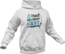 Load image into Gallery viewer, Just one more cast I promise Hoodie