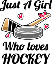 Load image into Gallery viewer, Just A Girl Who Loves Hockey T-ShirtLadies, Mens, Unisex, Wolves Ice Hockey