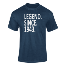Load image into Gallery viewer, Legend Since 1943 80th Birthday T-shirtbirthday, Ladies, Mens, Unisex