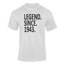 Load image into Gallery viewer, Legend Since 1943 80th Birthday T-shirtbirthday, Ladies, Mens, Unisex
