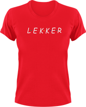 Load image into Gallery viewer, Lekker Afrikaans T-Shirtafrikaans, fun, funny, Ladies, lekker, Mens, Unisex