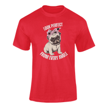 Load image into Gallery viewer, Look Perfect From Every Angle T-Shirtdyzynu, Ladies, Mens, Unisex