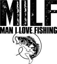 Load image into Gallery viewer, Man I Love Fishing T-Shirtfish, fisherman, fishing, Ladies, Mens, Unisex