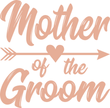 Load image into Gallery viewer, Mother of the Groom T-shirt - Bachelorette Party T-shirtaunt, bachelorette, bachelorette party, bride, girl, Ladies, neice, sister, Unisex, wedding