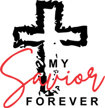 Load image into Gallery viewer, My Savior Forever T-shirtaunt, christian, family, Ladies, Mens, motivation, Unisex