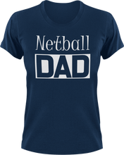 Load image into Gallery viewer, Netball DAD T-Shirtcool dad, dad, Mens, netball, sport, Unisex