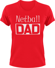 Load image into Gallery viewer, Netball DAD T-Shirtcool dad, dad, Mens, netball, sport, Unisex
