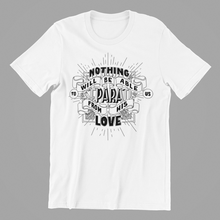 Load image into Gallery viewer, Nothing can Separate us from His Love Tshirt