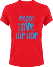 Load image into Gallery viewer, Peace love hip hop T-Shirthip hop, inner peace, Ladies, love, Mens, music, peace, Unisex