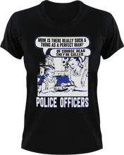 Load image into Gallery viewer, Police officers - the perfect man T-Shirtdad, Fathers day, Ladies, Mens, police, Police Officer, Unisex