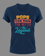 Load image into Gallery viewer, Pops the man the myth the legend T-Shirtdad, Fathers day, funny, grandpa, Ladies, legend, Mens, Unisex