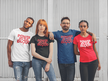 Load image into Gallery viewer, Power In The Blood Tshirt