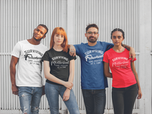 Load image into Gallery viewer, Surviving Fatherhood One Prayer at a Time T-shirtboy, brother, christian, dad, family, funny, Mens, motivation, nephew, uncle, Unisex