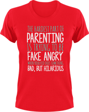 Load image into Gallery viewer, The hardest part about parenting T-Shirtdad, family, fatherhood, Fathers day, funny, Ladies, Mens, mom, parenting, Unisex