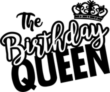 Load image into Gallery viewer, The Birthday Queen T-shirtaunt, birthday, family, Ladies, mom, neice, queen, sister, Unisex