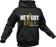 Load image into Gallery viewer, He's got this Hoodie