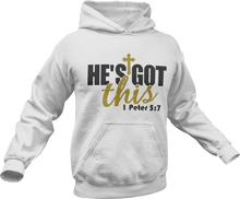 Load image into Gallery viewer, He's got this Hoodie