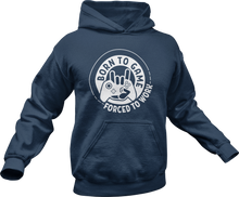 Load image into Gallery viewer, Born to game forced to work Hoodie