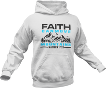 Load image into Gallery viewer, Faith can move mountains Matthew 17:20 Hoodie
