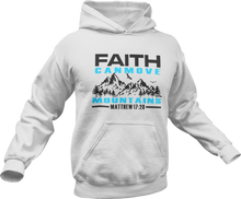 Load image into Gallery viewer, Faith can move mountains Matthew 17:20 Hoodie