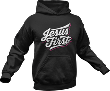 Load image into Gallery viewer, Jesus First Hoodie