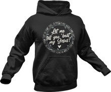 Load image into Gallery viewer, Let me tell you about my Jesus Hoodie