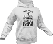 Load image into Gallery viewer, Today's forecast mostly fishing with a chance of drinking Hoodie