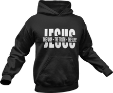 Load image into Gallery viewer, Jesus the way the truth the life Hoodie