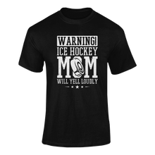 Load image into Gallery viewer, Warning! Ice Hockey Mom T-ShirtLadies, Mens, Unisex, Wolves Ice Hockey