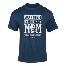 Load image into Gallery viewer, Warning! Ice Hockey Mom T-ShirtLadies, Mens, Unisex, Wolves Ice Hockey