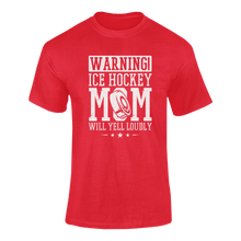 Load image into Gallery viewer, Warning! Ice Hockey Mom T-ShirtLadies, Mens, Unisex, Wolves Ice Hockey