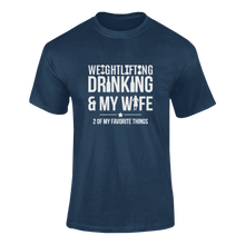 Load image into Gallery viewer, Weightlifting Drinking And My Wife Funny T-Shirtalcohol, drinking, drinking and my wife, fitness, funny, Ladies, Unisex, weightlifter, weightlifting, weights, wife