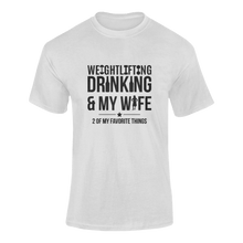 Load image into Gallery viewer, Weightlifting Drinking And My Wife Funny T-Shirtalcohol, drinking, drinking and my wife, fitness, funny, Ladies, Unisex, weightlifter, weightlifting, weights, wife