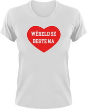 Load image into Gallery viewer, Wêreld Se Beste Ma Afrikaans T-Shirtafrikaans, best, dance mom, family, firefighter mom, Ladies, ma, Mens, mom, mother, police mom, sport mom, supermom, Unisex
