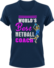 Load image into Gallery viewer, World's best netball coach T-Shirtcoach, coaching, Ladies, Mens, netball, sport, Unisex