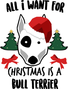 All I want for Christmas is a bull terrier t-shirtanimals, christmas, dog, Ladies, Mens, pets, Unisex