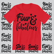 Load image into Gallery viewer, Four and fabulous printed on a red t-shirt with custom age designs in the background