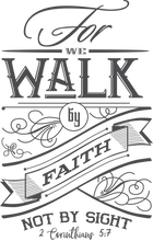 Load image into Gallery viewer, For We Walk by Faith Not by Sight Tshirt 2 Corinthians 5:7