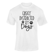 Load image into Gallery viewer, Easily Distracted by Dogs T-shirtbrother, bulldog, dog, dogs, family, girl, Ladies, Mens, Police Dog, sister, Unisex