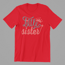 Load image into Gallery viewer, Big Sister Middle Sister Little Sister T-shirtfamily, funny, Ladies, mom, neice, sister