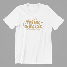 Load image into Gallery viewer, think outside no box required Tshirt