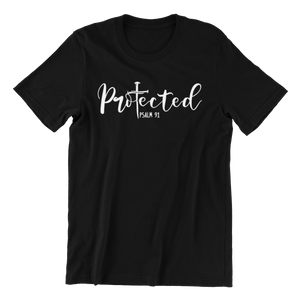 Protected Psalm 91 T-Shirtchristian, Ladies, Mens, Unisex
