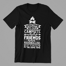 Load image into Gallery viewer, welcome to our campsite Tshirt