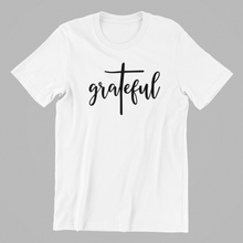 Load image into Gallery viewer, Grateful T-shirtchristian, family, Ladies, Mens, motivation, Unisex