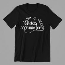 Load image into Gallery viewer, Chaos Coordinator T-shirtfamily, funny, Ladies, Mens, mom, sarcastic, Unisex