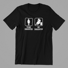 Load image into Gallery viewer, Your Daughter My Daughter Horse-riding T-shirtanimals, aunt, boy, brother, family, funny, girl, horse, Ladies, Mens, mom, neice, nephew, pets, sarcastic, sister, sport, uncle, Unisex