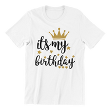 Load image into Gallery viewer, Tshirt - Its my Birthday 2